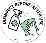 Disinfect Before and After Use