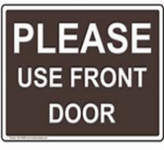 Please Use Front Door