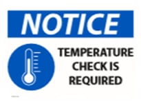 Temperature Check is Required
